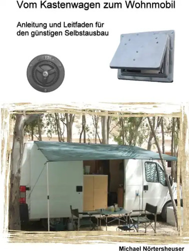 Vom kastenwagen zum wohnmobil - kastenwagen,